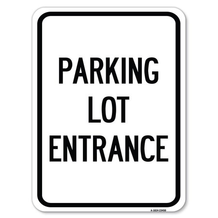 SIGNMISSION Parking Entrance Sign Parking Lot Entrance Alum Rust Proof Parking Sign, 18" x 24", A-1824-23450 A-1824-23450